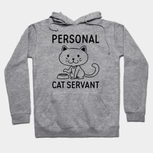 Personal Cat Servant Hoodie